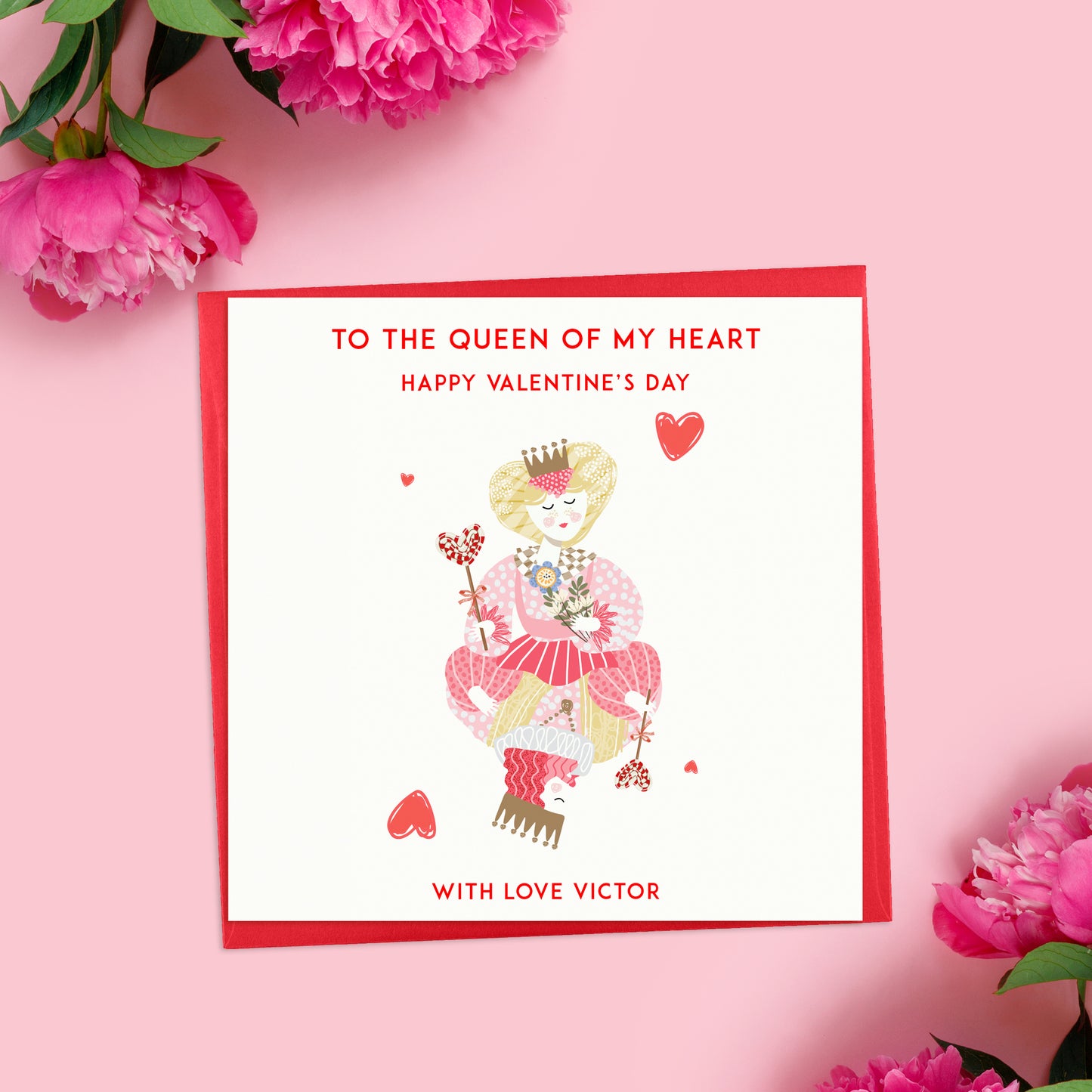 To the Queen of my Heart Valentine's Day Card