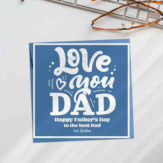 Love you Dad Father's Day Card Personalised Card