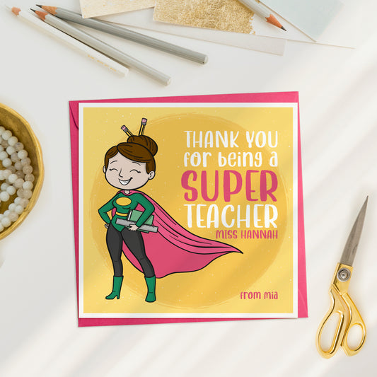 Thank you for being a Super Teacher Card