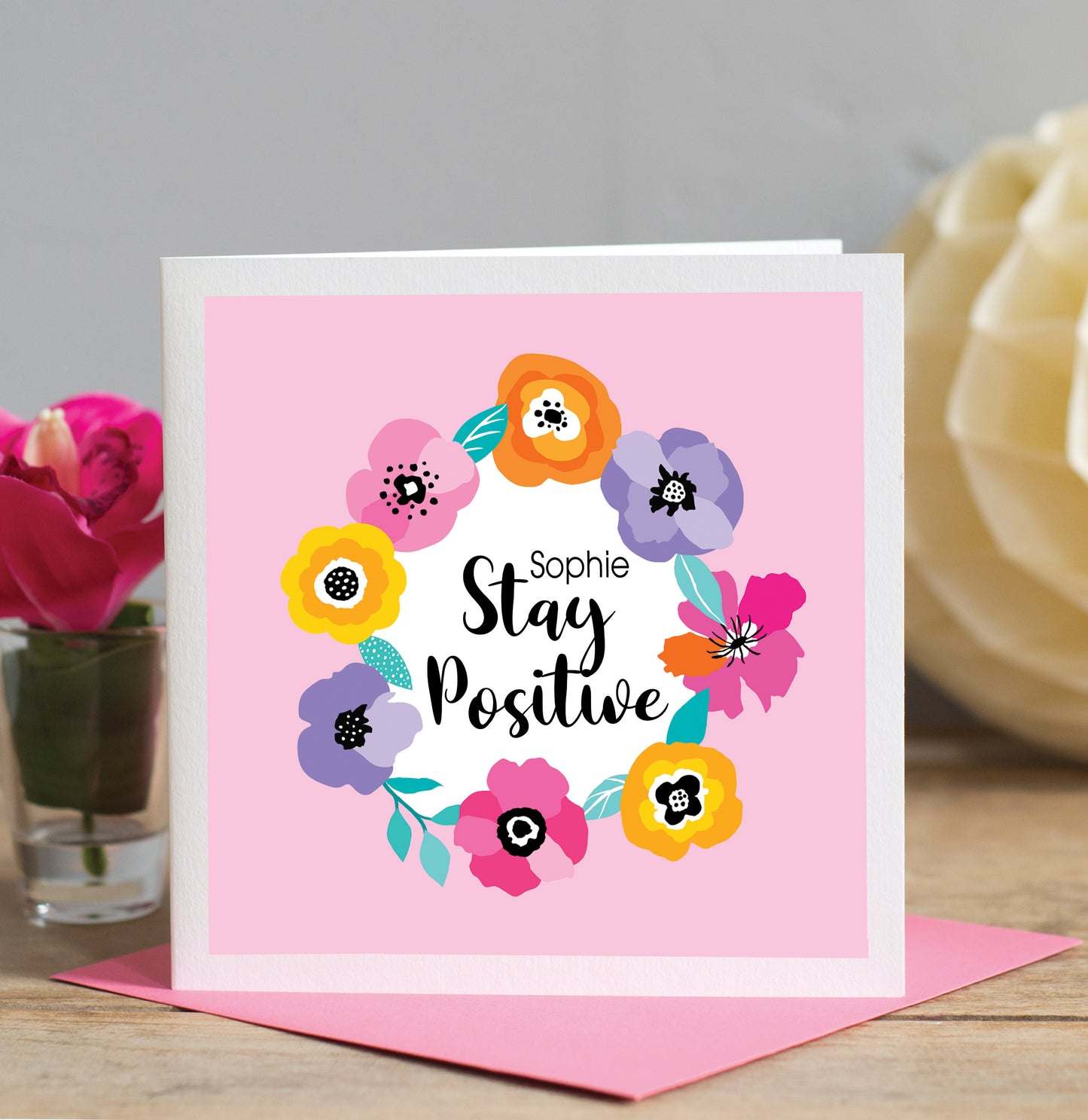 Personalised Stay Positive Card