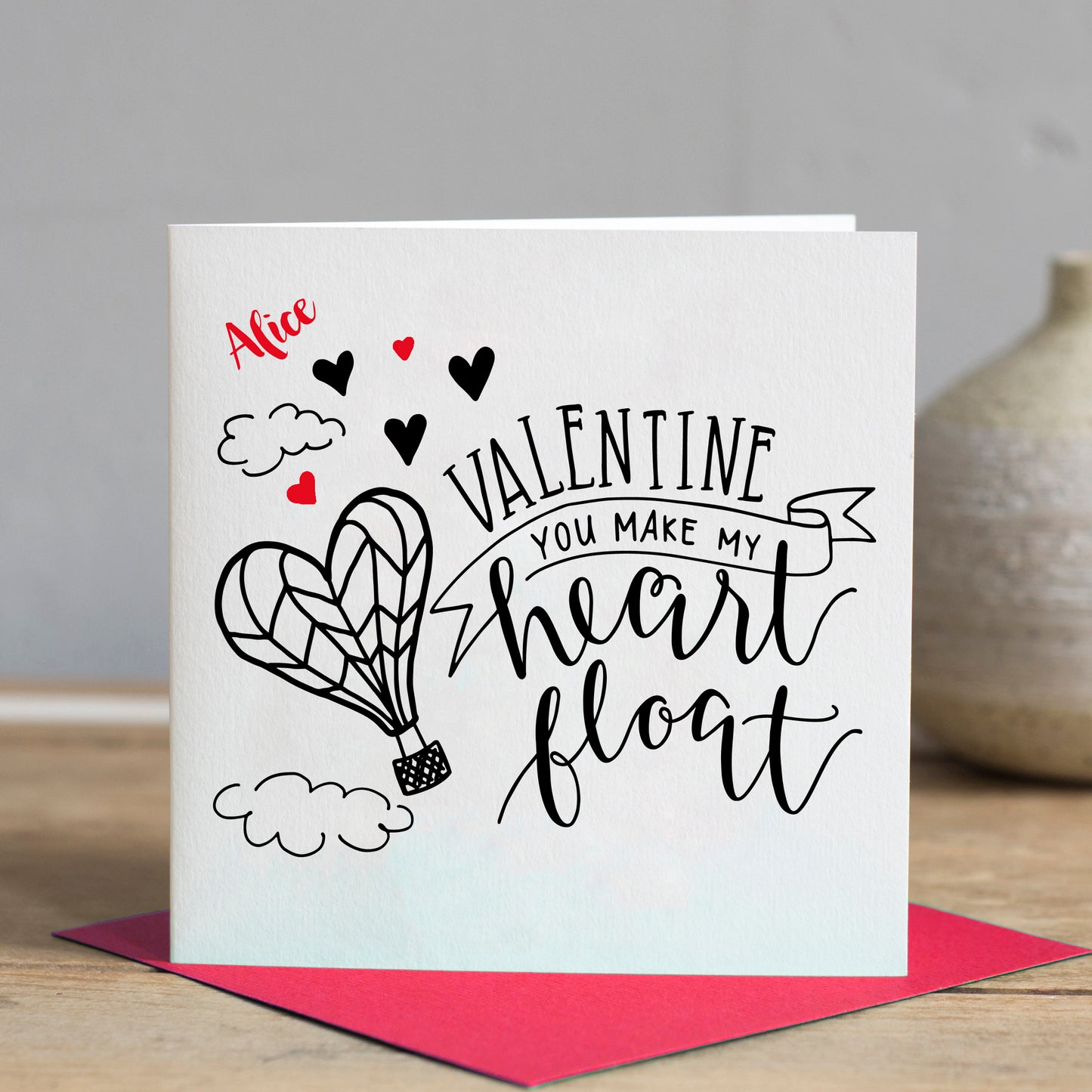Valentine You Make My Heart Float Card