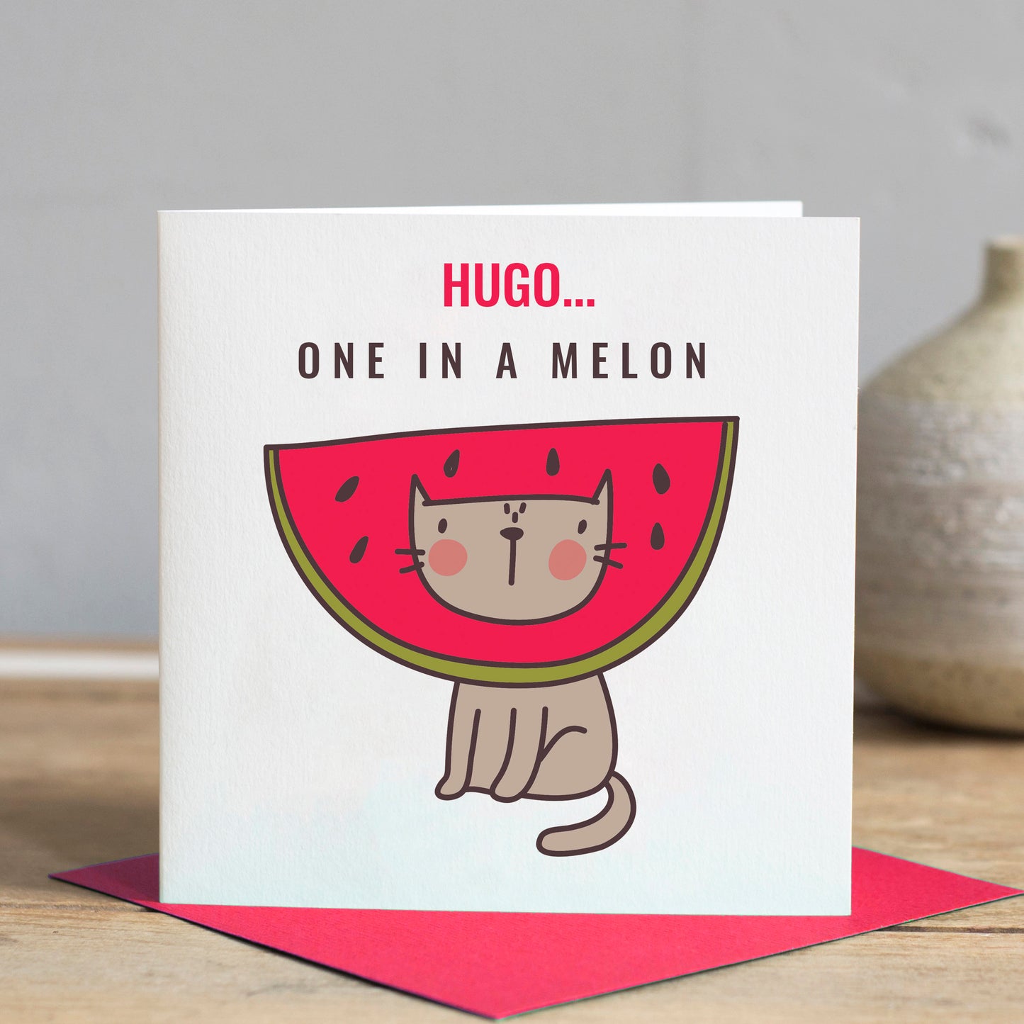 One in a Melon Pun Card