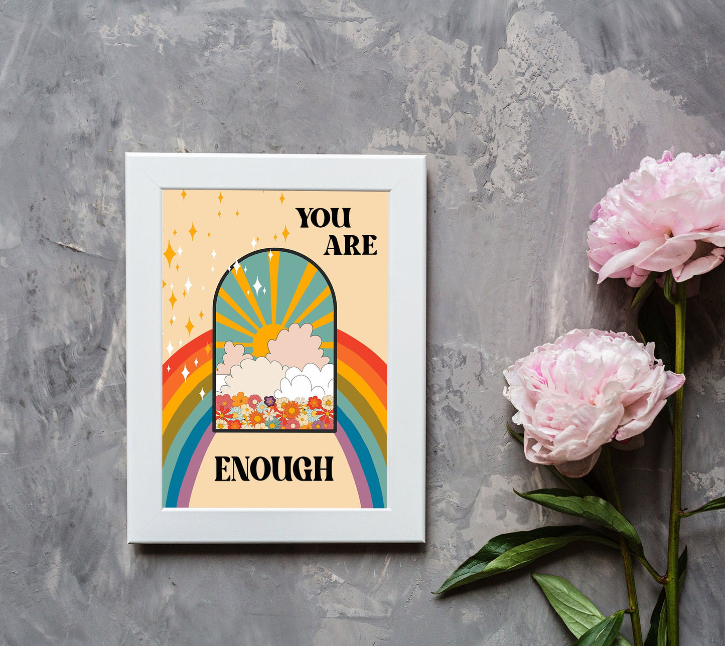You Are Enough Quote Art Print