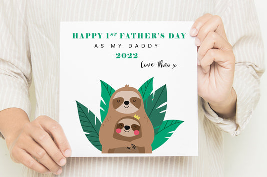 Happy 1st Father's Day As My Daddy, Sloths