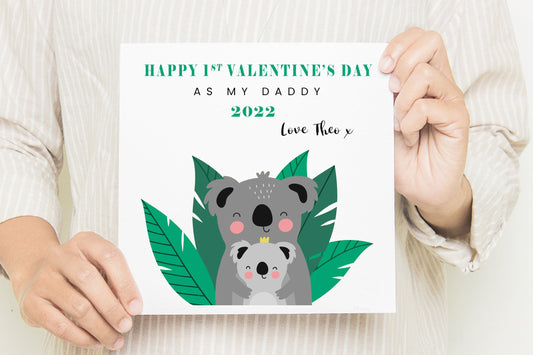 Happy 1st Valentine's Day As My Daddy, Koala