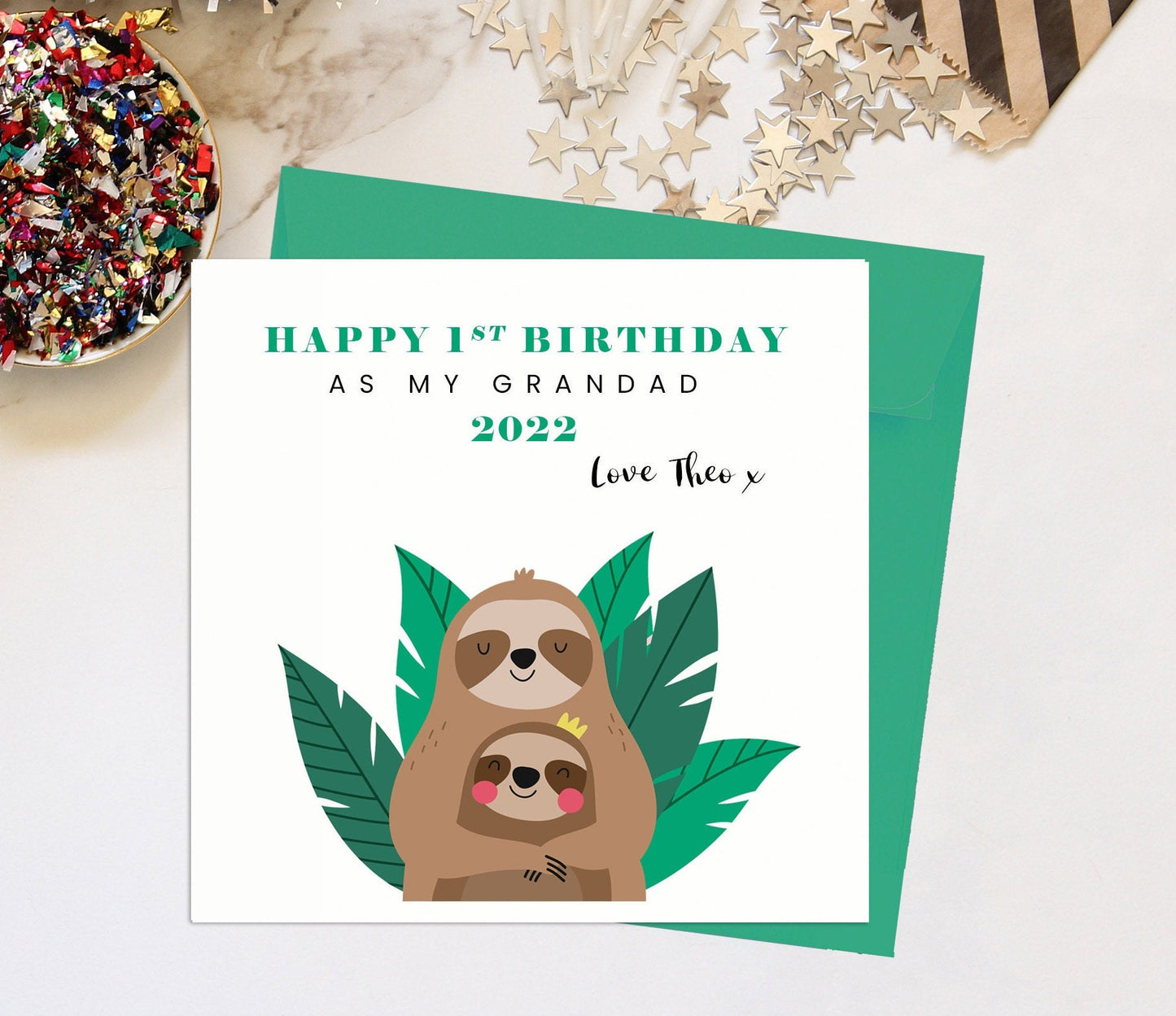 Happy 1st Birthday As My Grandad, Sloths